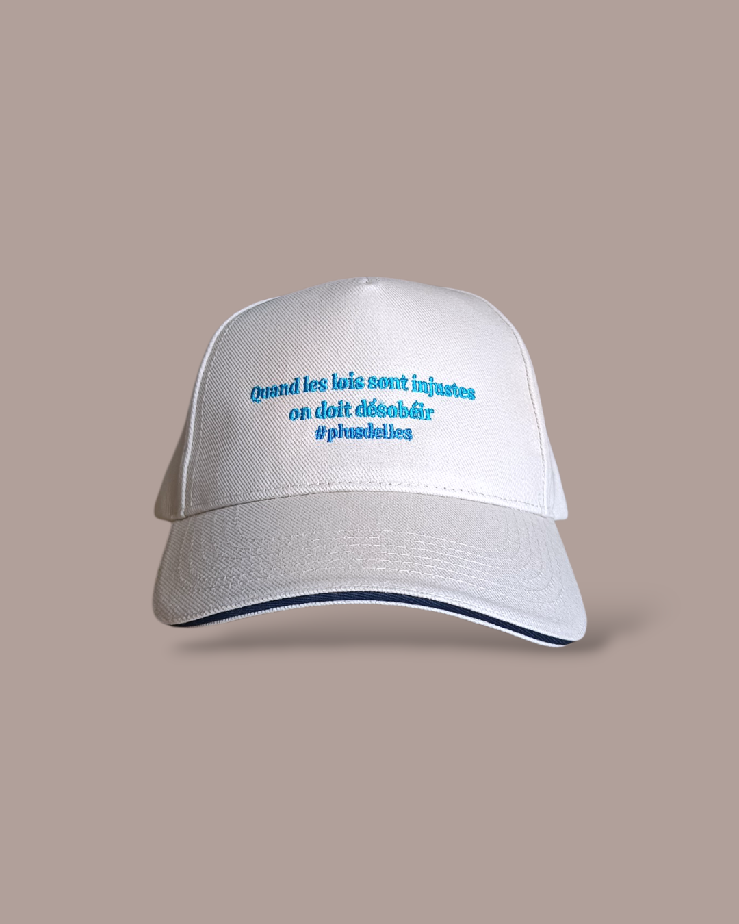 Casquette Légalité ≠ Légitimité plusdelles 